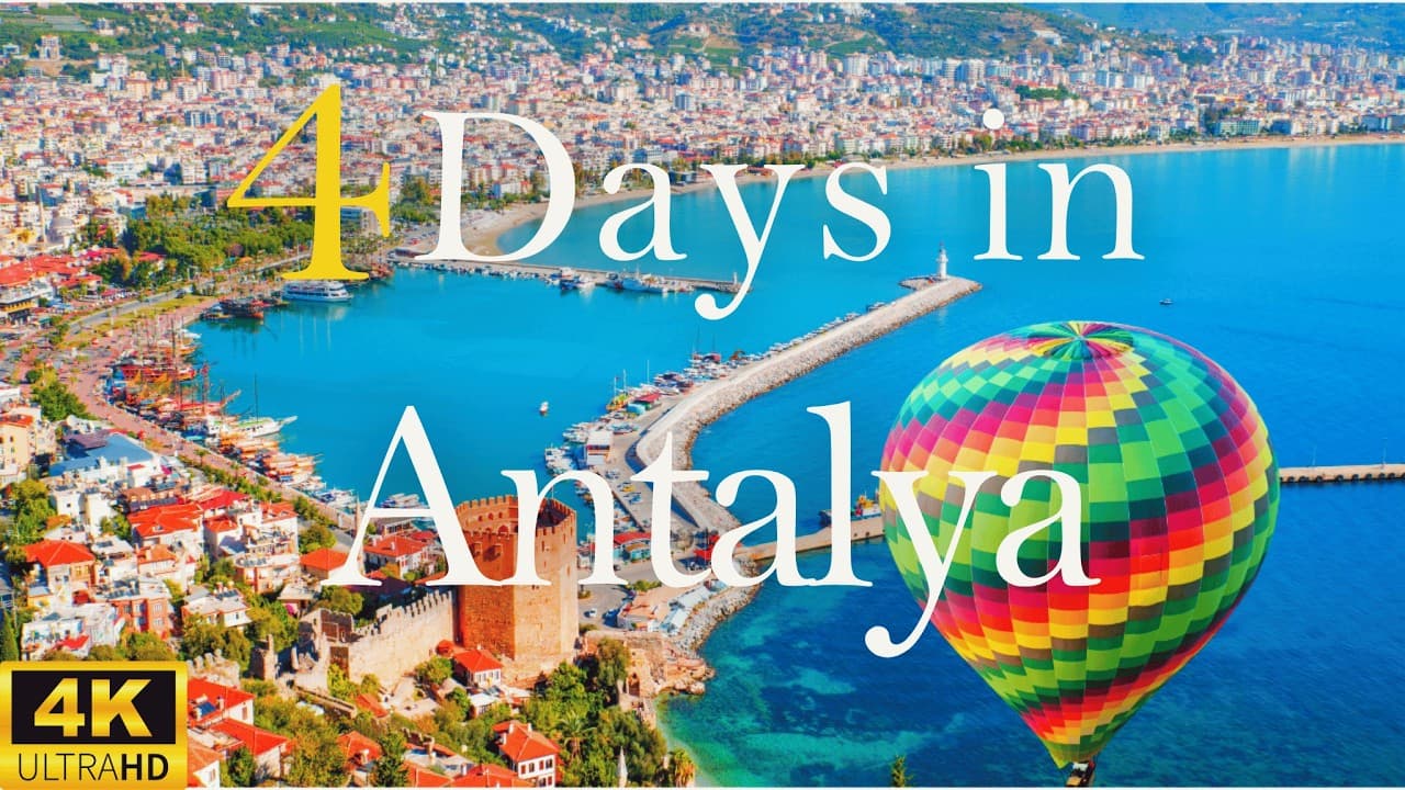 How to Spend 4 Days in Antalya