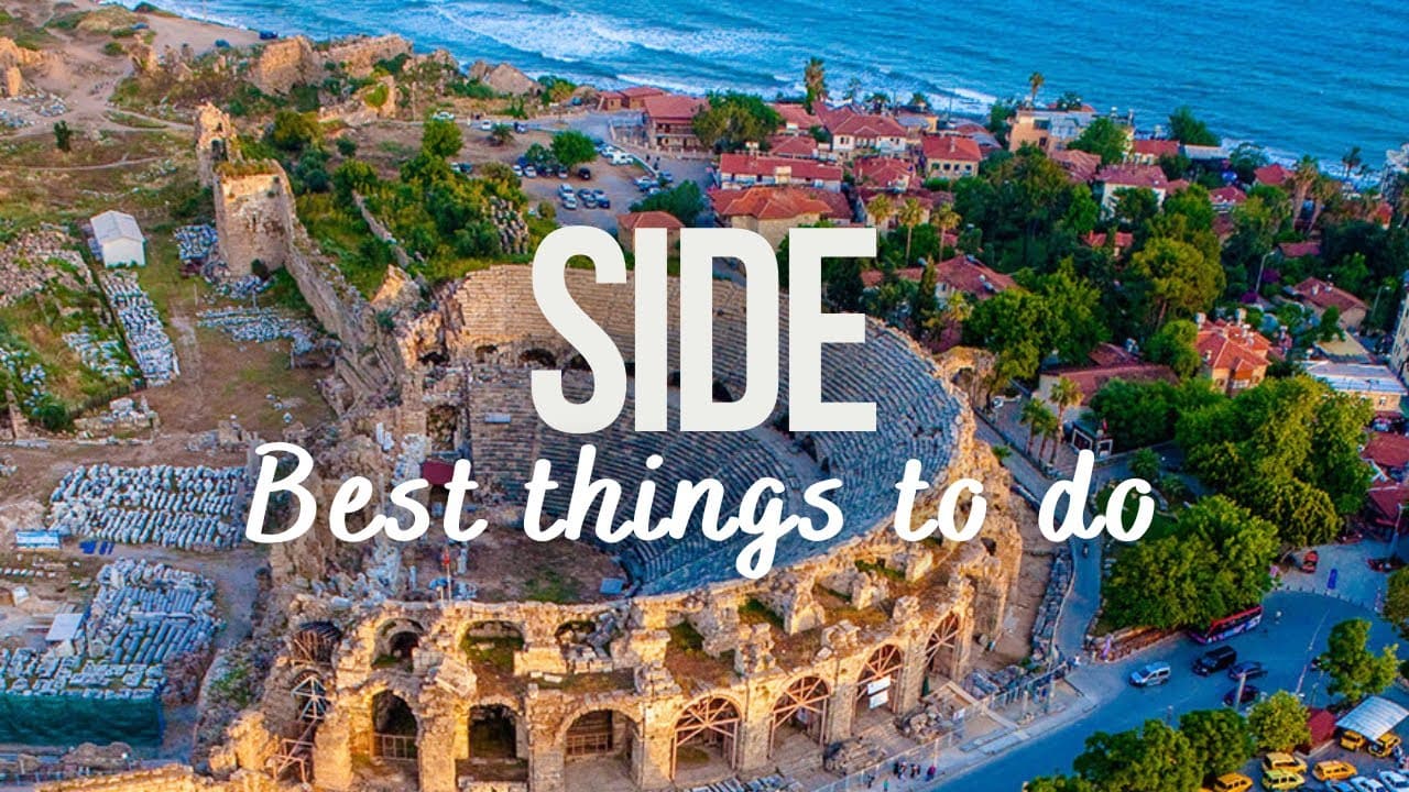 Side Turkey 2026 - Best Things to Do