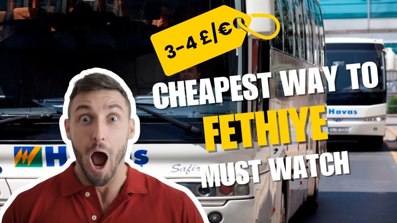Dalaman to Fethiye - Cheapest Way to Travel